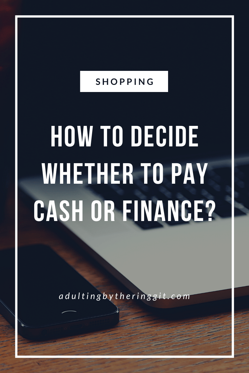 Shopping Tip Cash or Finance? Adulting by the Ringgit